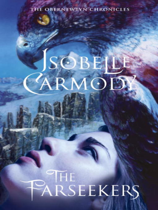 Title details for The Farseekers by Isobelle Carmody - Available